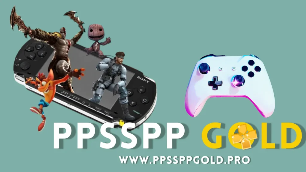 PPSSPP Gold APK, PSP Emulator