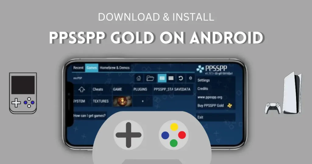 How to Download and Install PPSSPP Gold